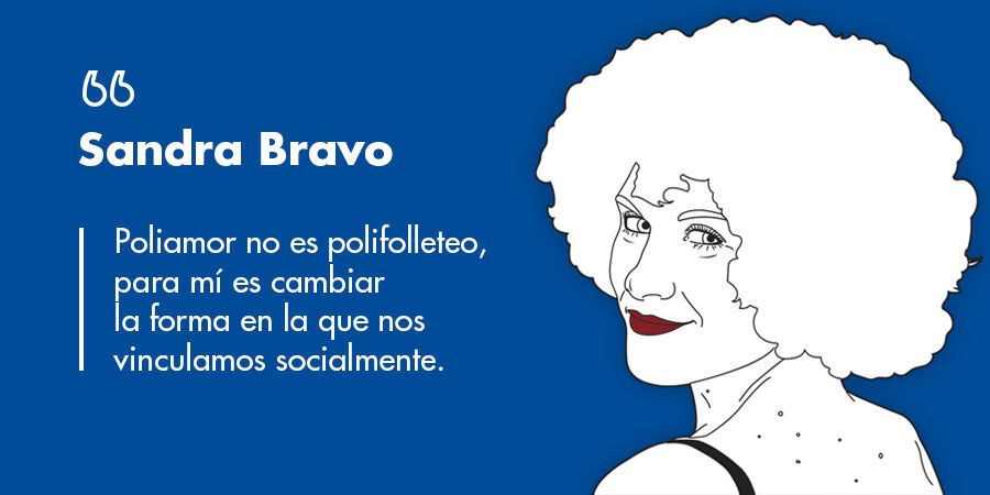 Sandra Bravo, escritora y activista no monógama: “Poliamor no es polifolleteo, para mí es cambiar la forma en la que nos vinculamos socialmente”